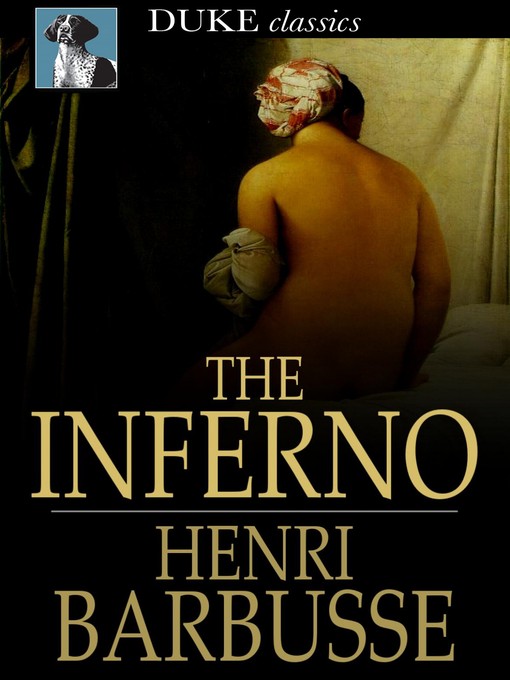 Title details for The Inferno by Henri Barbusse - Available
